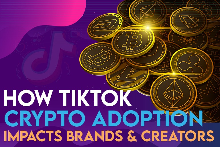 TikTok Crypto Adoption Brands Creators