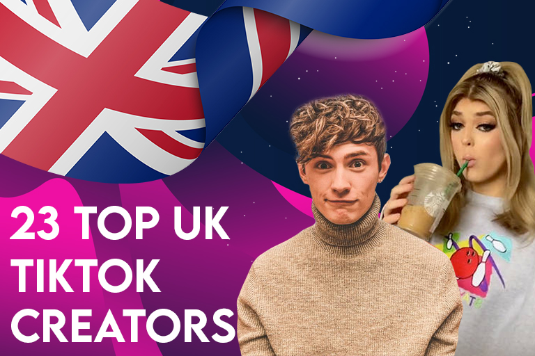 23 Top UK TikTok Creators for your Next Marketing Campaign