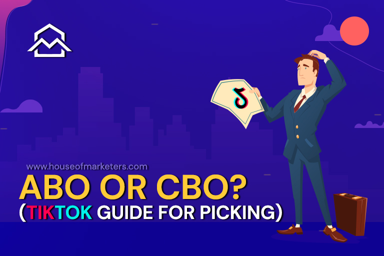 TikTok Guide: ABO or CBO (Ad Group or Campaign Budget Optimization)