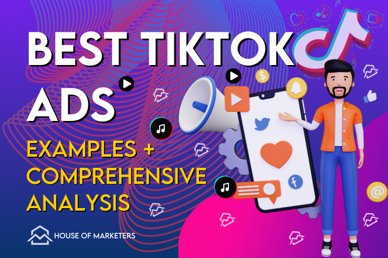 9 Best TikTok Ads to Inspire your Strategy in 2024