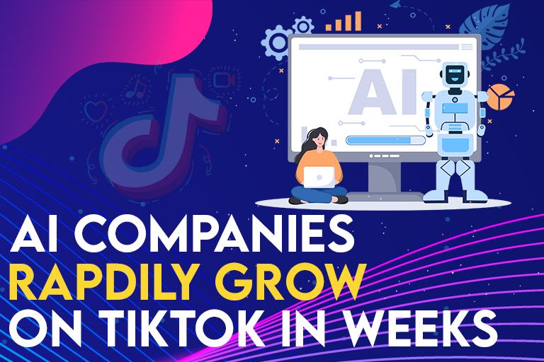 AI companies rapidly grow on TikTok in weeks