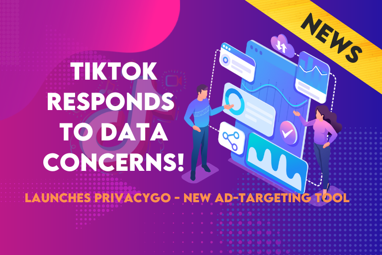 TikTok Launches PrivacyGo Amidst Data Concerns