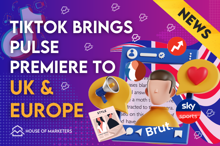 TikTok Expands in UK & Europe: A Closer Look at Pulse Premiere’s Impact