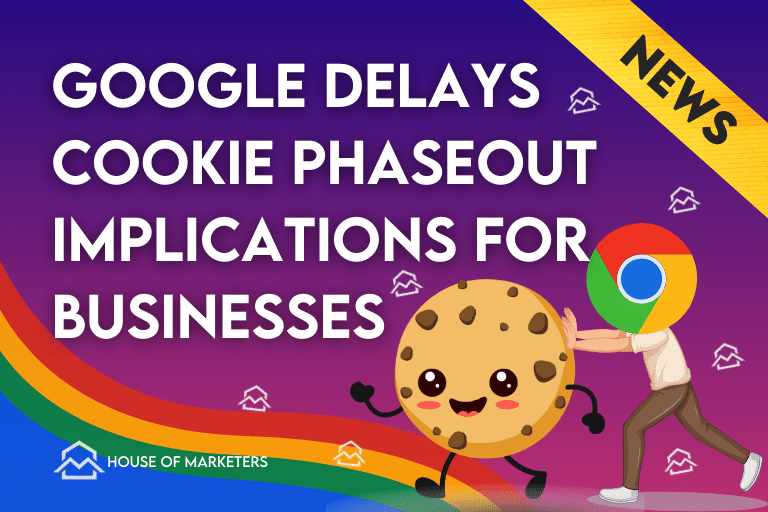 Chrome’s Third-Party Cookie Phaseout Delayed Until 2025