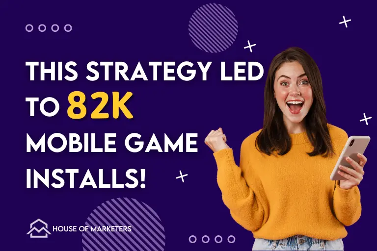 Strategy Led to 82k mobile Game Installs! PR