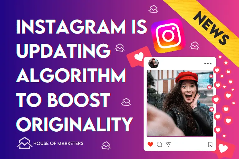 Instagram Revamps Reels Algorithm to Boost ‘Original Content’